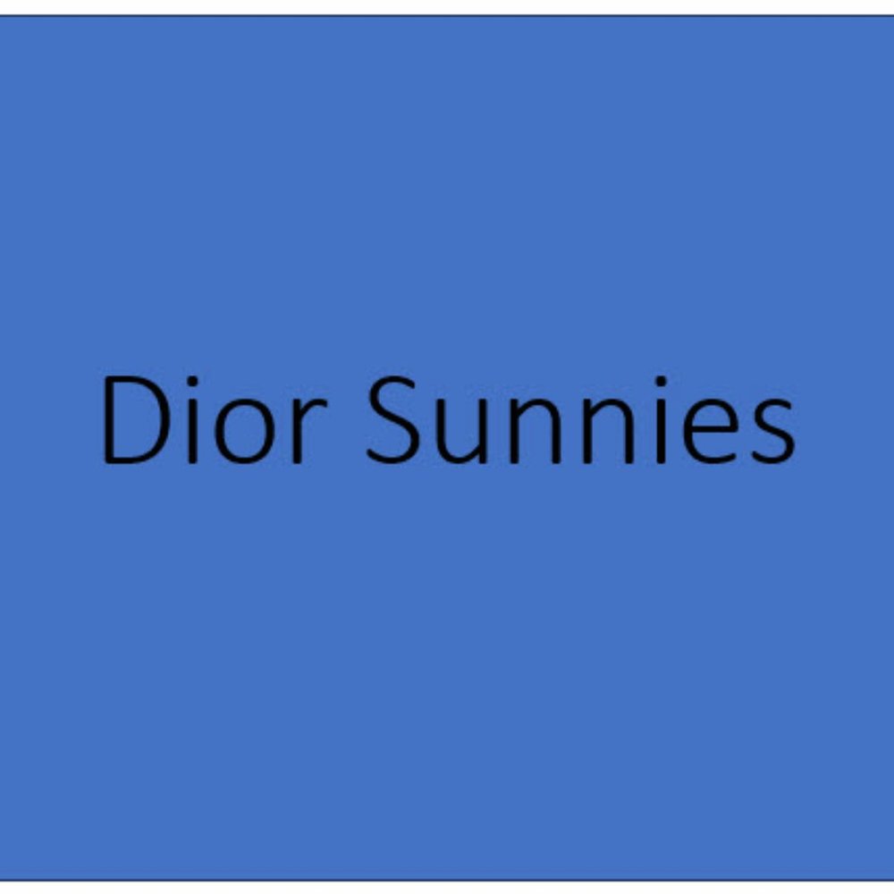 Dior Sunnies
